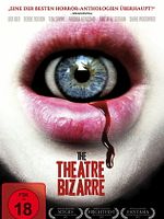 Poster der The Theatre Bizarre