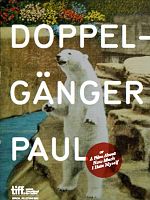 Poster der Doppelgänger Paul