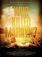 Poster der Who Killed Marilyn?