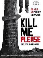 Poster der Kill Me Please
