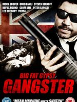 Poster der Big Fat Gypsy Gangster