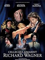 Poster der Celles qui aimaient Richard Wagner