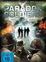 Poster der Paradox Soldiers - Die Hölle des Krieges
