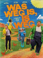 Poster der Was weg is, is weg