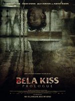Poster der Bela Kiss: Prologue
