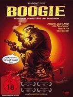Poster der Boogie - Sexistisch, gewalttätig und sadistisch