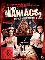 Poster der 2001 Maniacs 2: Es ist angerichtet