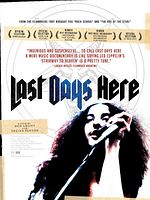 Poster der Last Days Here - It's A Long Way Back From Hell