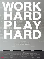 Poster der Work Hard - Play Hard