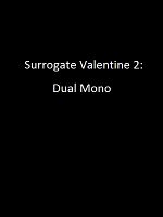 Poster der Surrogate Valentine 2: Dual Mono