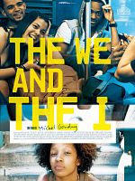 Poster der The We and The I