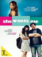 Poster der She Wants Me