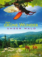 Poster der Das grüne Wunder - Unser Wald