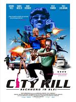 Poster der City Kill - Rechnung in Blei