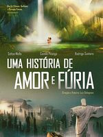 Poster der Uma História de Amor e Fúria