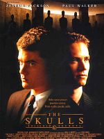 Poster der The Skulls - Alle Macht der Welt