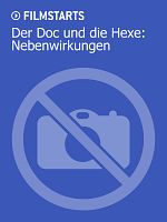 Poster der Der Doc und die Hexe: Nebenwirkungen
