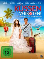 Poster der Küssen verboten! - Honeymoon mit Hindernissen