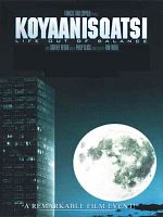Koyaanisqatsi (Complete Original Soundtrack)