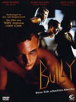 Poster der Bully - Diese Kids schockten Amerika
