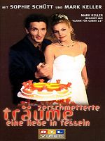 Poster der Zerschmetterte Träume - Eine Liebe in Fesseln