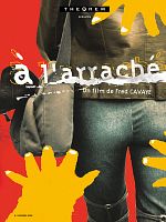 Poster der A l'arrache
