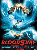 Poster der Blood Surf - Angriff aus der Tiefe