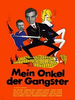 Poster der Mein Onkel, der Gangster