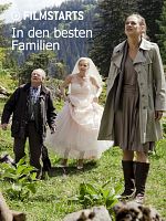 Poster der Das Beste kommt erst: In den besten Familien