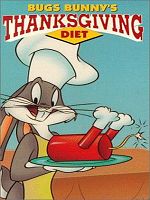 Poster der Bugs Bunny's Thanksgiving Diet