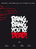 Poster der Bang, bang, Du bist tot