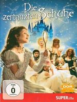 Poster der Die Zertanzten Schuhe