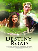 Poster der Destiny Road