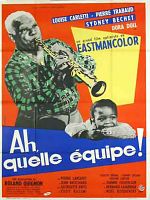 Poster der Ah, quelle équipe!