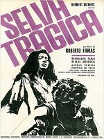 Poster der Selva Trágica