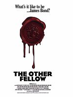 Poster der The Other Fellow