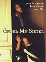 Poster der Sister My Sister