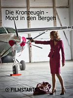 Poster der Die Kronzeugin - Mord in den Bergen