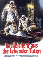 Poster der Das Leichenhaus der lebenden Toten