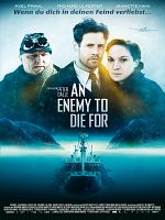 Poster der An Enemy To Die For