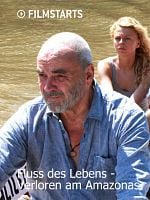 Poster der Fluss des Lebens: Verloren am Amazonas