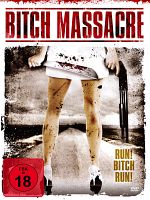 Poster der Bitch Massacre
