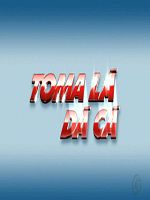 Bild von Toma Lá Dá Cá