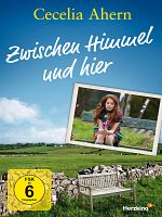 Poster der Cecelia Ahern: Zwischen Himmel und hier