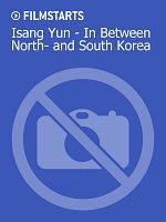 Poster der Isang Yun - In Between North- and South Korea