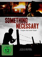 Poster der Something Necessary