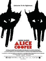 Poster der Super Duper Alice Cooper