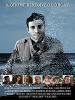 Poster der A Short History of Decay