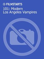 Poster der 101: Modern Los Angeles Vampires