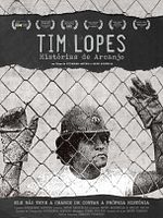 Poster der Tim Lopes - Histórias de Arcanjo